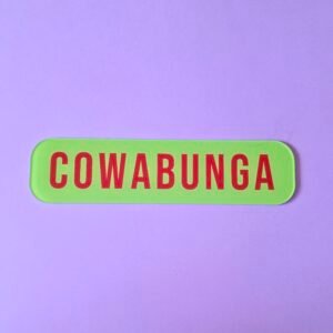 Placa Acrílico – Cowabunga