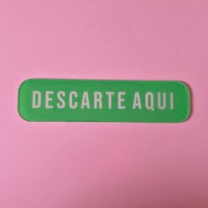 Placa Acrílico – Descarte Aqui